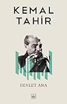 Devlet Ana by Kemal Tahir