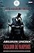 Abraham Lincoln, cazador de vampiros by Seth Grahame-Smith Abraham Lincoln, cazador de vampiros by Seth Grahame-Smith