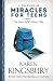 Treasury of Miracles for Teens