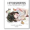 I et despertes mentre les papallones filen by Nina da Lua, Joana Santamans