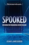 Spooked: Exploring the Paranormal In New Zealand