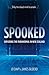 Spooked by james gilberd