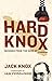 Hard Knox: Musings from the...