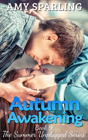 Autumn Awakening (Summer Unplugged, #9)