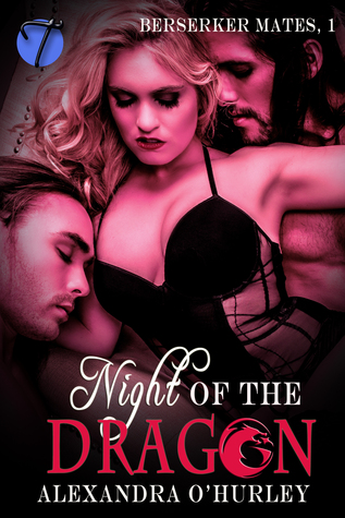 Night of the Dragon (Berserker's Mates, #1)