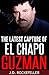 The Latest Capture of El Chapo Guzman