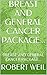 BREAST AND GENERAL CANCER P...