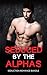 Seduced by the Alphas