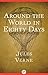 Around the World in Eighty Days by Jules Verne