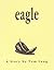 Eagle:A Commitment Story