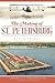 The Making of St. Petersberg by Will Michaels