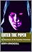 Enter the Piper: An Adventure of the Guardian Chronicles