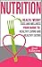 Nutrition: Health, Weight L...