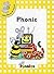 Phonic (Jolly Phonics Yellow Level Readers)