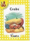 Crabs (Jolly Phonics Yellow Level Readers)