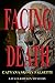 Facing Death: A Julia Rawso...