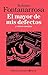 El mayor de mis defectos (Spanish Edition)