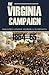The Virginia Campaign by Andrew A. Humphreys