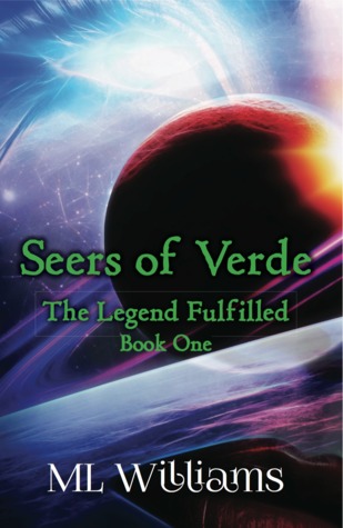 The Legend Fulfilled (Seers of Verde #1)