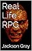 Real Life RPG