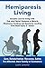 Stroke Recovery, Hemiparesis Living and Rehabilitation After Brain Injury TBI Caregiver Safety, Care, Rehab at Home Tips: Stroke recovery book Understanding ... Rehabilitation, Home Care & Aging Well)