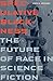 Speculative Blackness: The Future of Race in Science Fiction