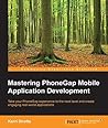 Mastering PhoneGap Mobile Application Development