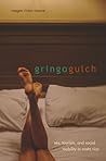 Gringo Gulch: Sex...