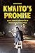 Kwaito's Promise by Gavin Steingo