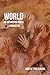 World: An Anthropological Examination (Malinowski Monographs)