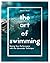 The Art of Swimming by Steven Shaw