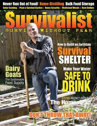 Survivalist Magazine Issue #3 - Self-Reliance