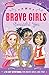 Brave Girls: Beautiful You: A 90-Day Devotional