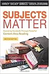 Subjects Matter: Exceeding Standards Through Powerful Content-Area Reading