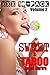 Sweet & Taboo - 10 Pack Erotica Anthology