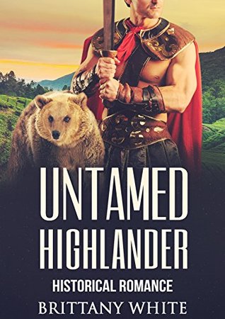 Untamed Highlander (Kindle Edition)