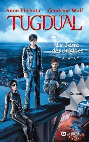 La Terre des origines