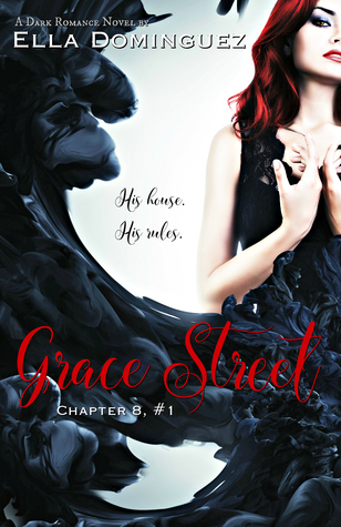 Grace Street (Chapter 8, #1)
