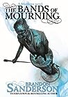 The Bands of Mourning by Brandon Sanderson