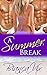 A Summer Break (Summer Drea...