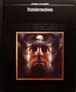 Transformations (Mysteries of the Unknown)