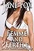 Femme and Fertile