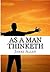 As A Man Thinketh