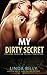 My Dirty Secret