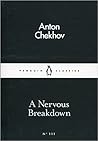 A Nervous Breakdown by Anton Chekhov