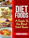Diet Foods: A Gui...