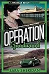Operation Goodwood by Sara Sheridan