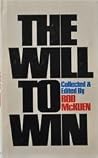 The Will to Win The Will to Win