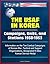 The USAF in Korea: Campaigns, Units, and Stations 1950-1953 - Information on the Ten Combat Campaigns of Korean War, Tactical and Support Organizations, Designated K-Sites, Korean Service Medal