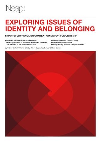English Context Guide: Exploring Issues of Identity and Belonging (Kindle Edition)